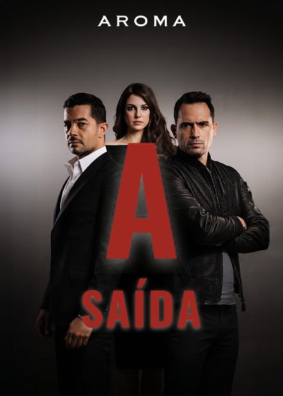 A Saída